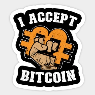 I Accept Bitcoin Fist Funny Crypto BTC Gift Sticker